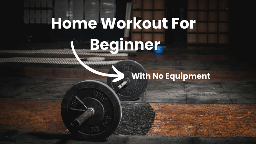 homeworkout without equipment